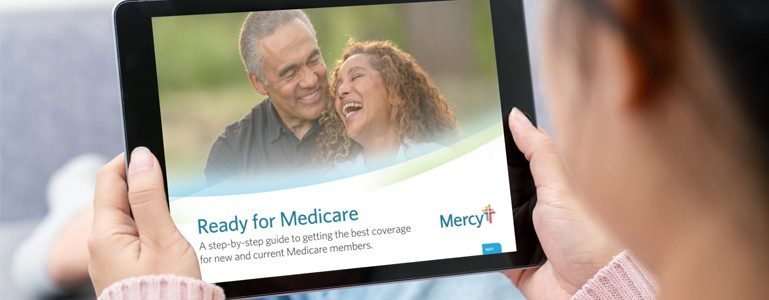 Get Mercy's free "Ready for Medicare" guide.